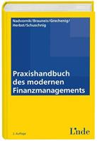 Wolfgang Nadvornik, Alexander Brauneis, Sibylle Grechenig, A Praxishandbuch des modernen Finanzmanagements