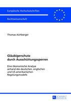 Thomas Aichberger Gläubigerschutz durch Ausschüttungssperren