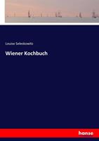 Louise Seleskowitz Wiener Kochbuch