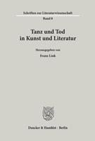 Duncker & Humblot Tanz und Tod in Kunst und Literatur.