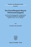 Benedikt Schulze Buschhoff Das Darstellungsprivileg im Flächennutzungsplan