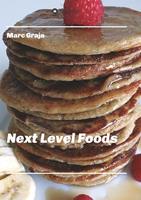 Marc Graja Next Level Foods