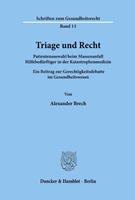 Alexander Brech Triage und Recht.