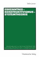 Stefan Jensen Erkenntnis - Konstruktivismus - Systemtheorie