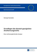 George Svanadze Grundlagen des deutsch-georgischen Anerkennungsrechts