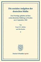 Franz B. E. Adickes, Otto Beutler Die sozialen Aufgaben