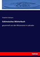 Friedrich Erdmann Eskimoisches Wörterbuch