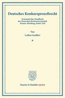 Lothar Seuffert Deutsches Konkursprozeßrecht.