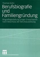 Thomas Kühn Berufsbiografie und Familiengründung