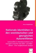 Dinara Maglakelidze Maglakelidze, D: Nationale Identitäten in den westdeutschen