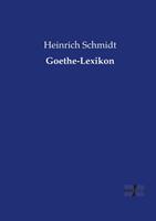 Heinrich Schmidt Goethe-Lexikon