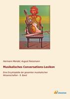 August Reissmann Musikalisches Conversations-Lexikon