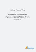 Literaricon Verlag UG Norwegisch-dänisches etymologisches Wörterbuch