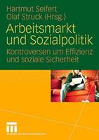 Hartmut Seifert, Olaf Struck Arbeitsmarkt und Sozialpolitik