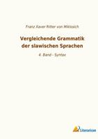 Literaricon Vergleichende Grammatik der slawischen Sprachen
