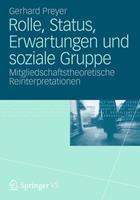 Gerhard Preyer Rolle, Status, Erwartungen und soziale Gruppe