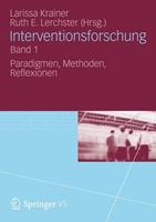 Springer Fachmedien Wiesbaden GmbH Interventionsforschung Band 1