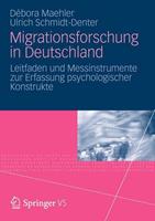 Débora Maehler, Ulrich Schmidt-Denter Migrationsforschung in Deutschland