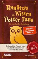 Lisa Marie Bopp Unnützes Wissen für Potter-Fans – Die inoffizielle Sammlung