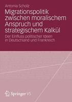 Antonia Scholz Migrationspolitik zwischen moralischem Anspruch und strategischem Kalkül