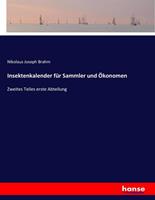 Nikolaus Joseph Brahm Insektenkalender für Sammler und Ökonomen