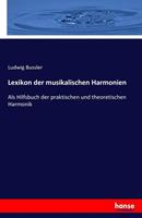 Ludwig Bussler Lexikon der musikalischen Harmonien