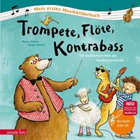 Marko Simsa Trompete, Flöte, Kontrabass (Mein erstes Musikbilderbuch mit CD)