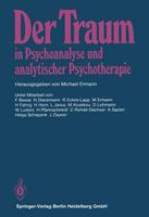 Springer Berlin Der Traum in Psychoanalyse und analytischer Psychotherapie