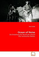 René Schlaf Schlaf, R: Ocean of Noise