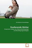 Ute Katharina Hummelberger Hummelberger, U: Studierende Mütter