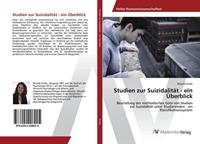 Ricarda Fröde Studien zur Suizidalität - ein Überblick