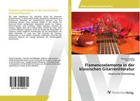 Dmytro Savytskiy, Selina Stekl Flamencoelemente in der klassischen Gitarrenliteratur