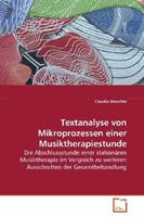 Claudia Weschke Weschke Claudia: Textanalyse von Mikroprozessen einer Musikt