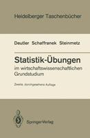 Tilmann Deutler, Manfred Schaffranek, Dieter Steinmetz Statistik-Übungen