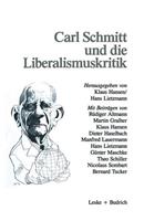 Klaus Hansen, Hans Lietzmann Carl Schmitt und die Liberalismuskritik