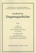 Michael Seybold, P. R. Cren, U. Horst, Alexander Sand, P. St Handbuch der Dogmengeschichte / Bd I: Das Dasein im Glauben / Die Offenbarung