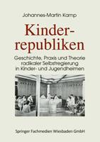 Johannes-Martin Kamp Kinderrepubliken