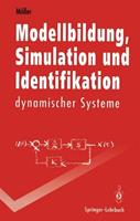 Dietmar P.F. Möller Modellbildung, Simulation und Identifikation dynamischer Systeme