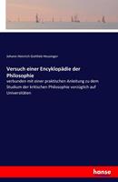 Johann Heinrich Gottlieb Heusinger Versuch einer Encyklopädie der Philosophie