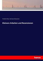 Friedrich Diez, Hermann Breymann Kleinere Arbeiten und Rezensionen