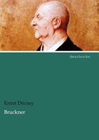 Ernst Décsey Bruckner