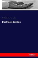 Karl Welcker, Karl Rotteck Das Staats-Lexikon