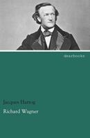 Jacques Hartog Richard Wagner