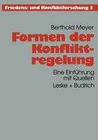 Berthold Meyer Formen der Konfliktregelung
