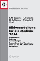 Springer Berlin Bildverarbeitung für die Medizin 2014