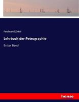 Ferdinand Zirkel Lehrbuch der Petrographie