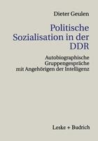 Dieter Geulen Politische Sozialisation in der DDR