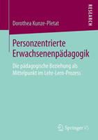 Dorothea Kunze-Pletat Personzentrierte Erwachsenenpädagogik