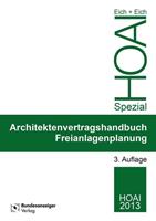 Rainer Eich, Anke Eich Architektenvertragshandbuch Freianlagenplanung