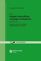 Reguvis Fachmedien Vergabe freiberuflicher Leistungen im Bauwesen - Leistungsbild und Honorierung